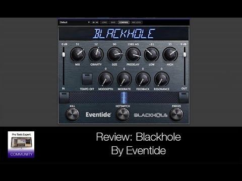 Review - Blackhole By Eventide