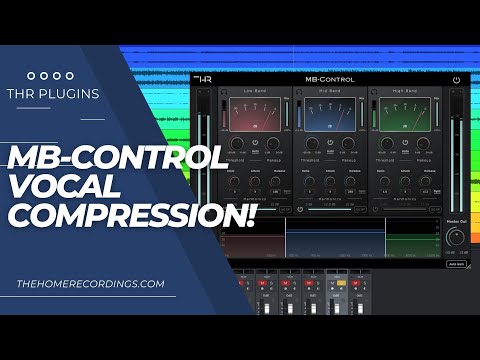 MB Control Multiband Compressor Vocal Processing (Before &amp; After)!