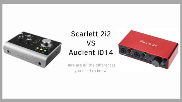 Comparison between the Audient iD14 and the Scarlett 2i2 3rd gen audio interfaces